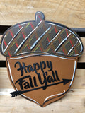 Painted - Happy Fall Ya'll Acorn 3D